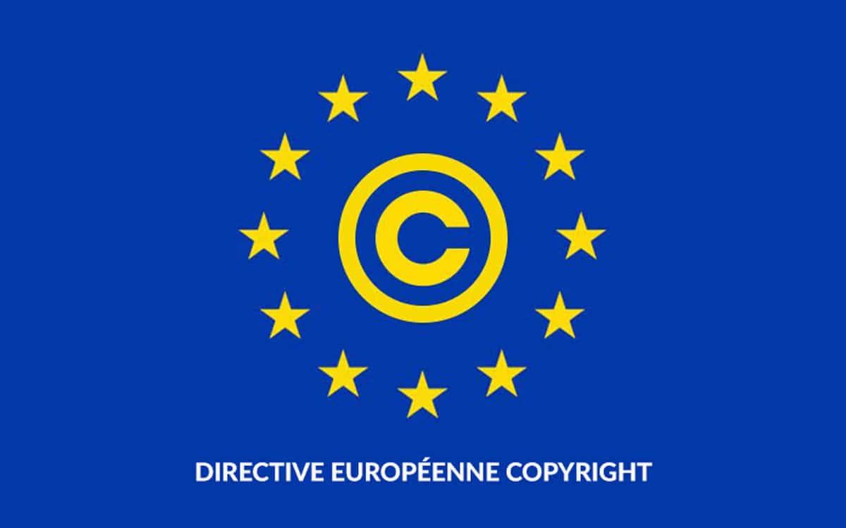 tout savoir sur la directive européenne copyright